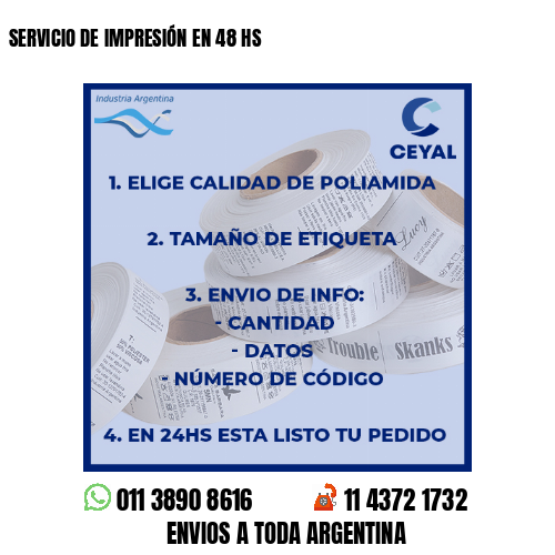 SERVICIO DE IMPRESIÓN EN 48 HS