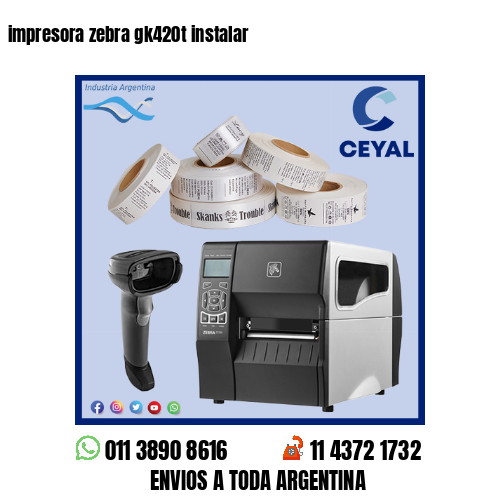 impresora zebra gk420t instalar