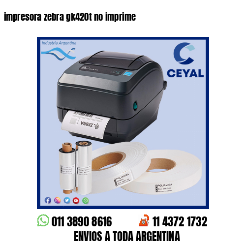 impresora zebra gk420t no imprime