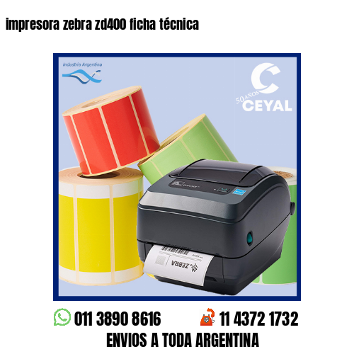 impresora zebra zd400 ficha técnica