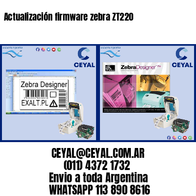 Actualización firmware zebra ZT220