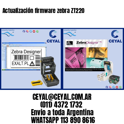 Actualización firmware zebra ZT220