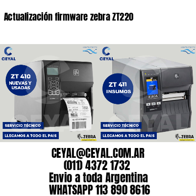 Actualización firmware zebra ZT220