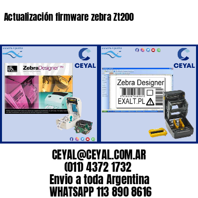 Actualización firmware zebra Zt200