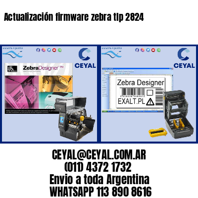 Actualización firmware zebra tlp 2824