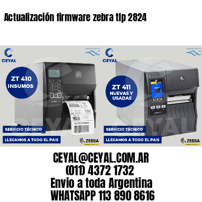 Actualización firmware zebra tlp 2824