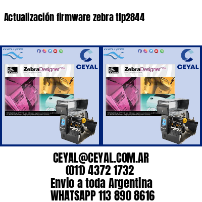 Actualización firmware zebra tlp2844