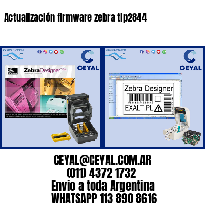 Actualización firmware zebra tlp2844