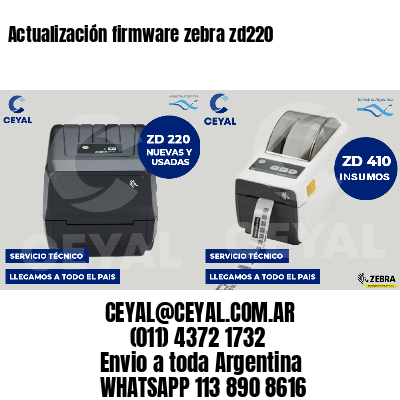 Actualización firmware zebra zd220