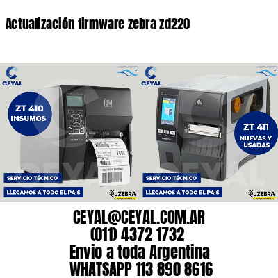 Actualización firmware zebra zd220