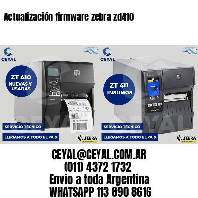 Actualización firmware zebra zd410