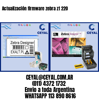 Actualización firmware zebra zt 220