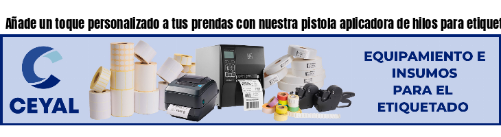 Añade un toque personalizado a tus prendas con nuestra pistola aplicadora de hilos para etiquetas- Asesoramiento ONLINE