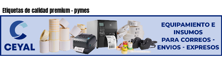 Etiquetas de calidad premium - pymes