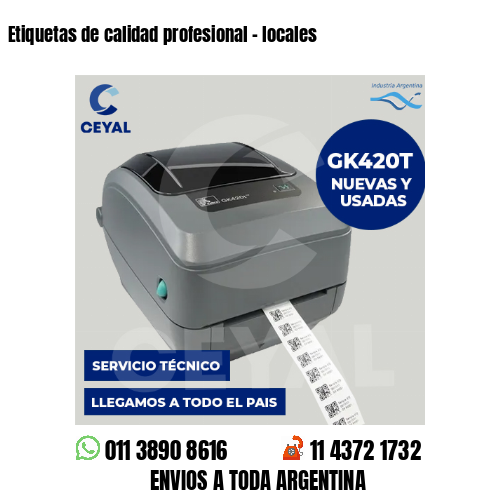 Etiquetas de calidad profesional – locales