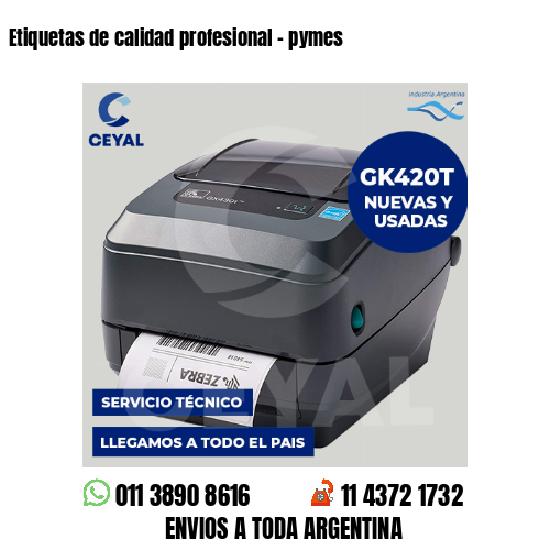 Etiquetas de calidad profesional – pymes