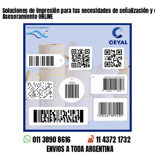 Soluciones de impresión para tus necesidades de señalización y exhibición - Asesoramiento ONLINE