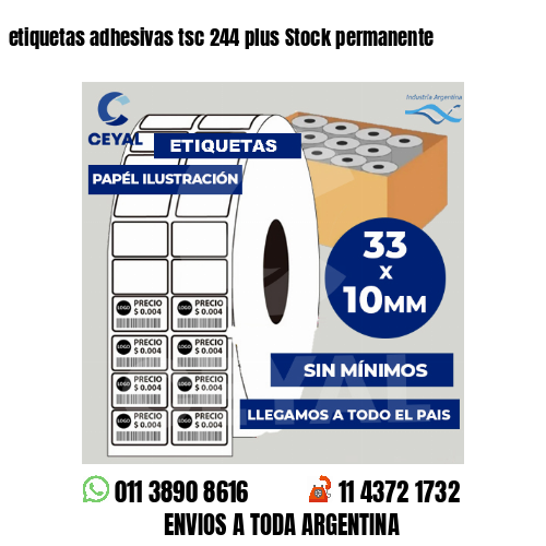 etiquetas adhesivas tsc 244 plus Stock permanente