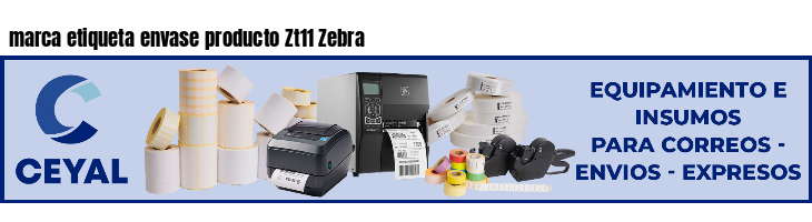 marca etiqueta envase producto Zt11 Zebra
