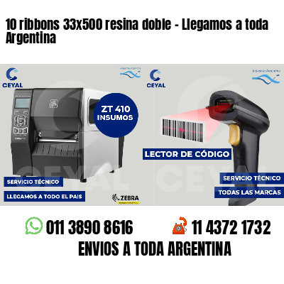 10 ribbons 33x500 resina doble - Llegamos a toda Argentina