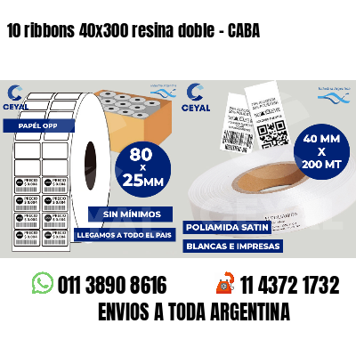 10 ribbons 40x300 resina doble - CABA