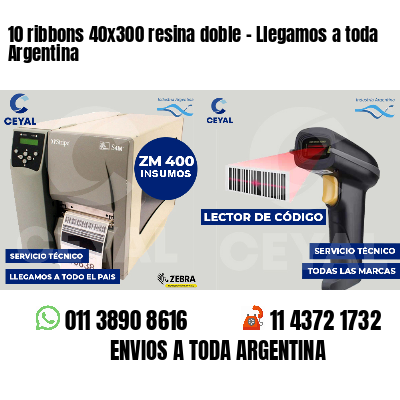 10 ribbons 40x300 resina doble - Llegamos a toda Argentina