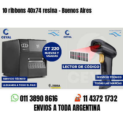 10 ribbons 40x74 resina - Buenos Aires