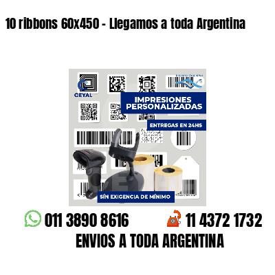 10 ribbons 60x450 - Llegamos a toda Argentina