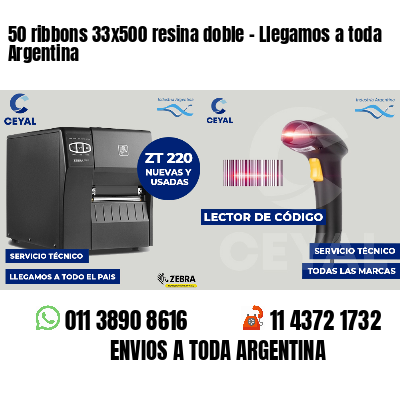 50 ribbons 33x500 resina doble - Llegamos a toda Argentina