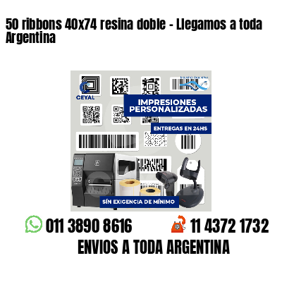 50 ribbons 40x74 resina doble - Llegamos a toda Argentina