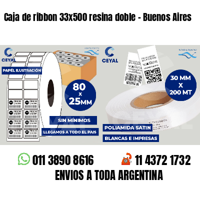 Caja de ribbon 33x500 resina doble - Buenos Aires