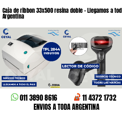 Caja de ribbon 33x500 resina doble - Llegamos a toda Argentina
