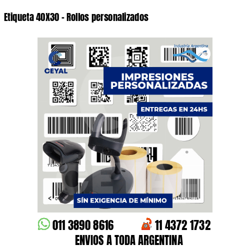 Etiqueta 40X30 - Rollos personalizados