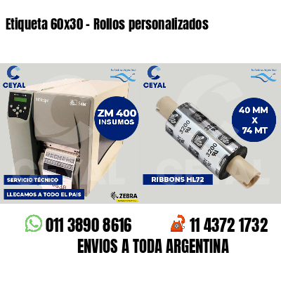 Etiqueta 60x30 - Rollos personalizados