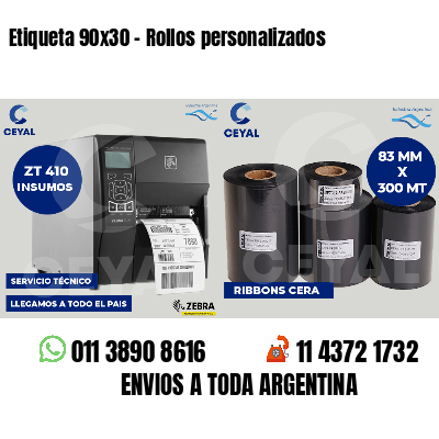 Etiqueta 90x30 - Rollos personalizados