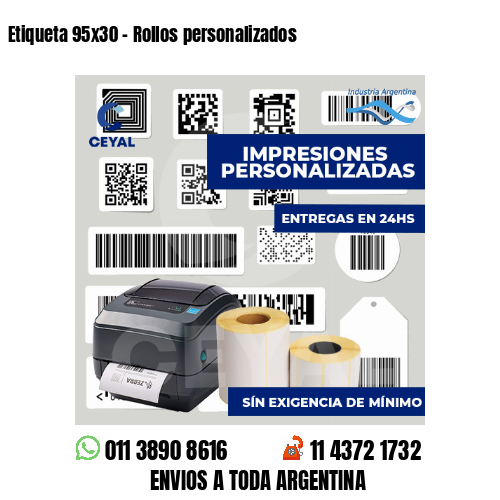 Etiqueta 95x30 - Rollos personalizados
