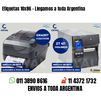 Etiquetas 10x86 - Llegamos a toda Argentina