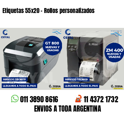 Etiquetas 55x20 - Rollos personalizados