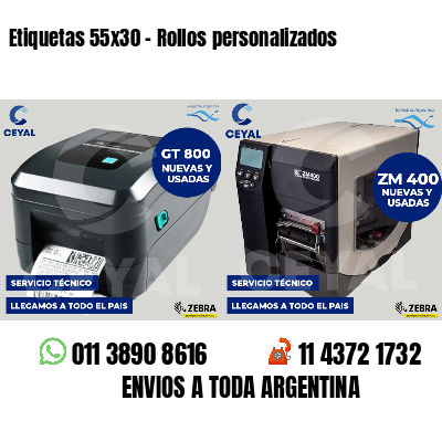 Etiquetas 55x30 - Rollos personalizados