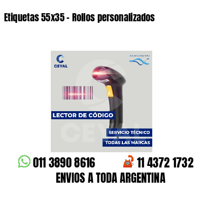 Etiquetas 55x35 - Rollos personalizados