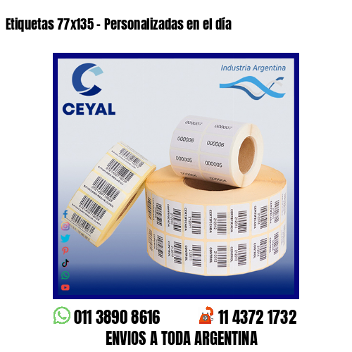 Etiquetas 77×135 – Personalizadas en el día