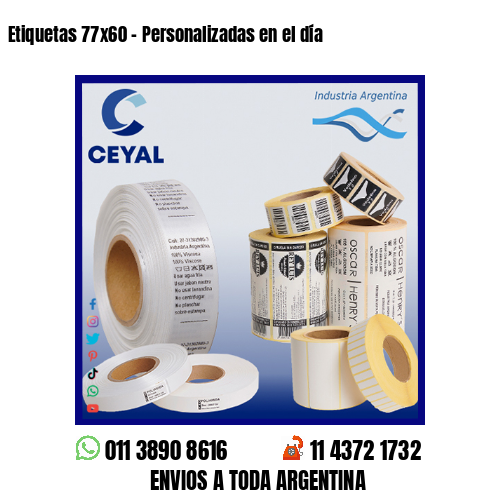 Etiquetas 77×60 – Personalizadas en el día