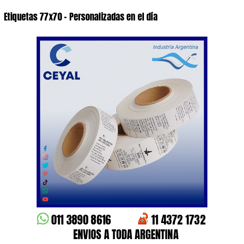 Etiquetas 77×70 – Personalizadas en el día