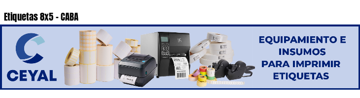 Etiquetas 8x5 - CABA