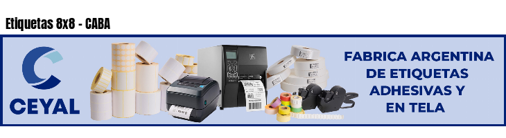 Etiquetas 8x8 - CABA