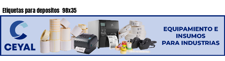 Etiquetas para depositos  98x35