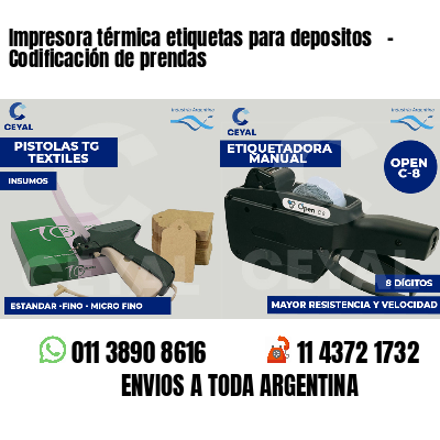 Impresora térmica etiquetas para depositos   - Codificación de prendas