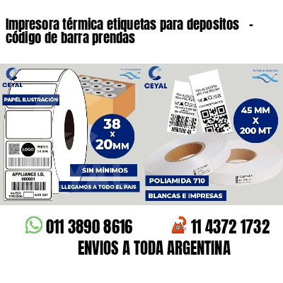 Impresora térmica etiquetas para depositos   - código de barra prendas
