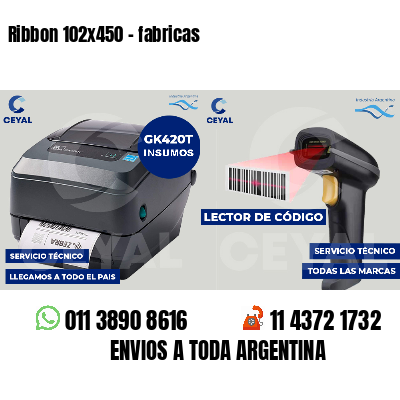 Ribbon 102x450 - fabricas