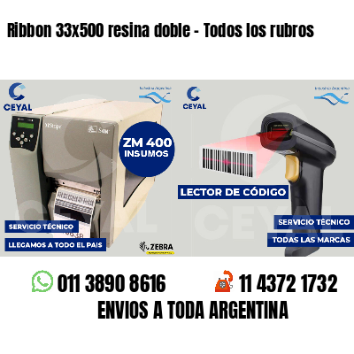 Ribbon 33x500 resina doble - Todos los rubros